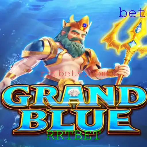 GRANDBLUE: Explorando a Aventura do Novo Jogo com a Estratégia de RRTBET